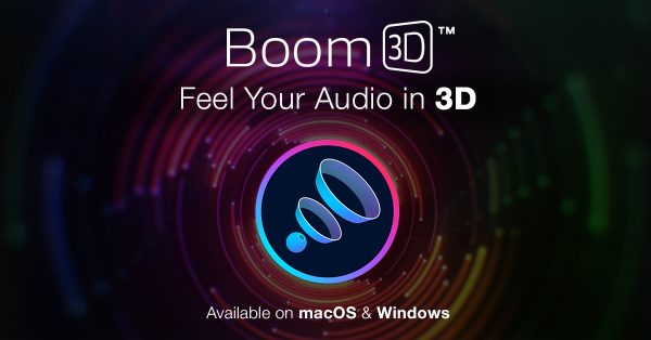 Boom 3D for Mac and Windows