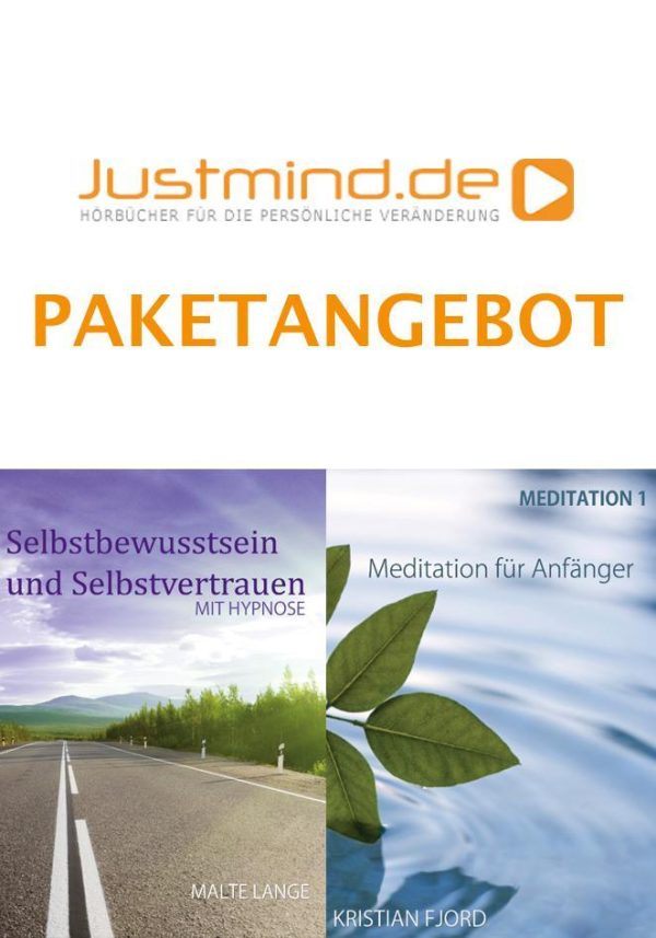 Selbstbewusstsein und Selbstvertrauen + Meditation 1 (Paketangebot)