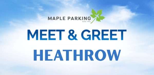Meet and Greet Parking Heathrow