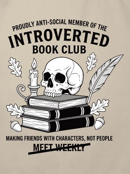 Anti Social Introvert Book Club Design, Midweight Recycled Tote Bag